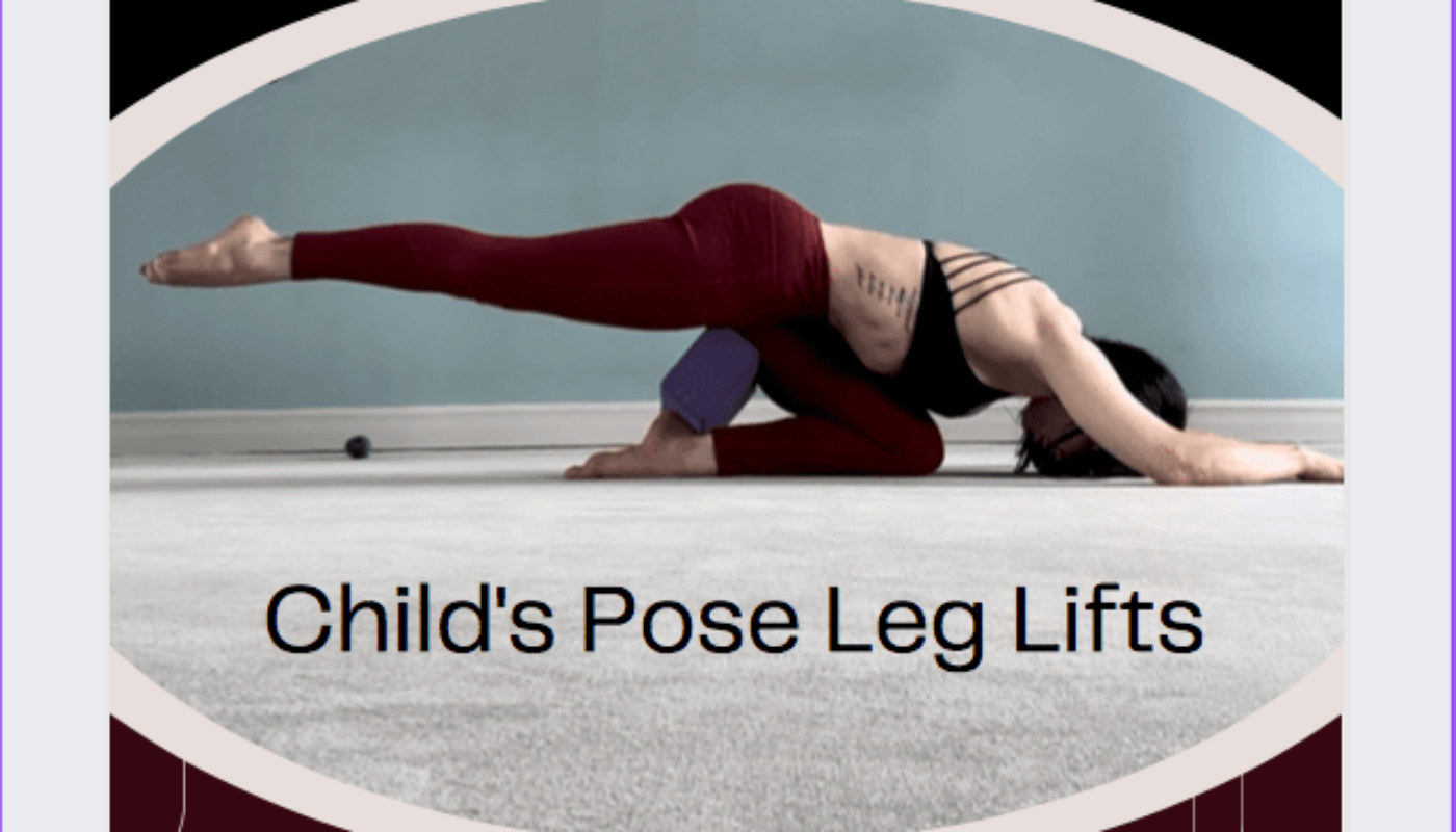 Child’s Pose Leg Lifts | Dr. Sara Solomon