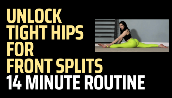 Unlock Tight Hips for Front Splits